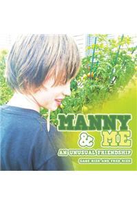 Manny & Me