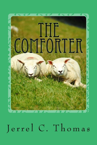 Comforter: A Godly Adventure, And A Mystery