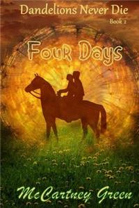 Dandelions Never Die Book 2