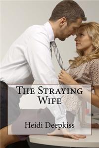 Straying Wife