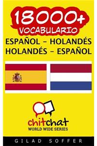 18000+ Espanol - Holandes Holandes - Espanol Vocabulario