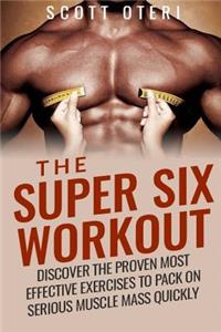 Super Six Workout