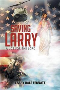 Saving Larry