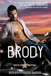 Brody Men of Clifton, Montana Book 3