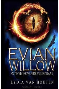 Evian Willow