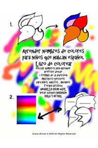 Aprender nombres de colores para niños que hablan español Libro de colorear Utilizar números para aprender profesor decide + formas de la diversión múltiples ejercicios para niños, adultos ancianos Terapia artística