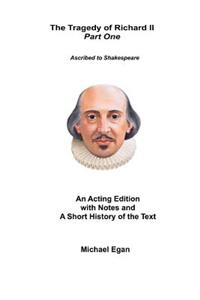 Tragedy of King Richard II Part One