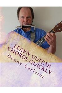 Learn Guitar Chords Quickly