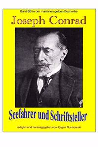 Joseph Conrad - Seefahrer und Schriftsteller