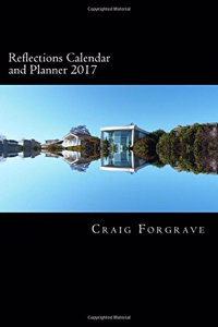 Reflections Calendar and Planner 2017