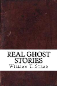 Real Ghost Stories