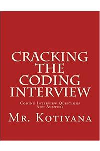 Cracking the Coding Interview: Coding Interview Questions and Answers