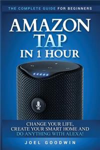 Amazon Tap in 1 Hour