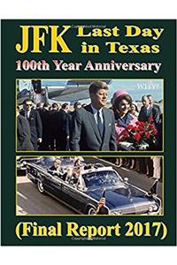 JFK Last Day in Texas