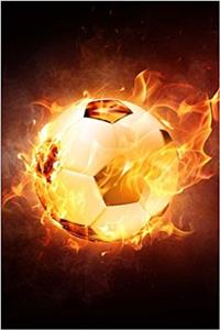 Totally Awesome Flaming Soccer Football Sport Journal
