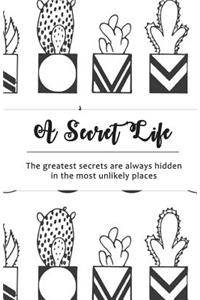 A Secret Life: Internet Password Notebook: Cactus Design (Vol 2)