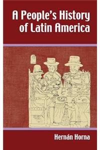 People's History of Latin America