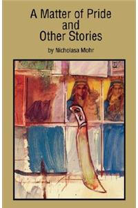 Matter of Pride and Other Stories