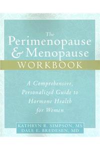 Perimenopause & Menopause Workbook, The