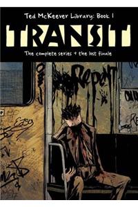 Ted McKeever Library Book 1: Transit