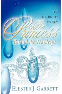 Princess Behind the Teardrops