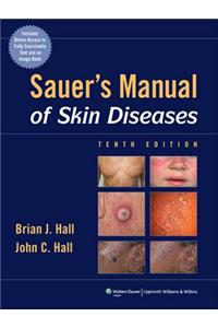 Sauer's Manual of Skin Diseases [With Access Code]