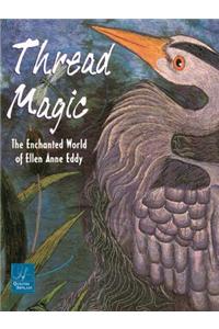 Thread Magic - Print on Demand