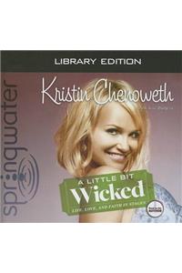 Little Bit Wicked (Library Edition)