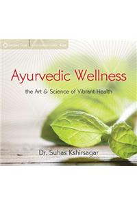 Ayurvedic Wellness