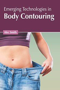 Emerging Technologies in Body Contouring