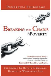 Breaking the Chains of Poverty