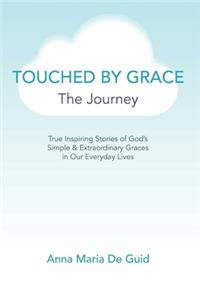 Touched By Grace