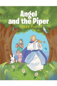 Angel And The Piper