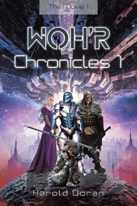 WOH'R Chronicles 1