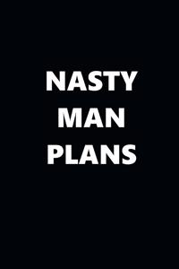 2020 Daily Planner Funny Humorous Nasty Man Plans 388 Pages