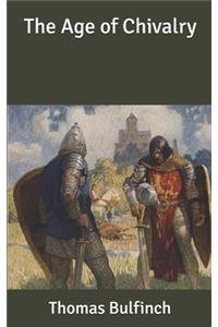 The Age of Chivalry