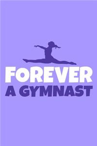 Forever A Gymnast