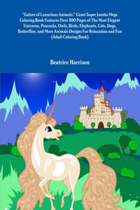 Galore of Luxurious Animals