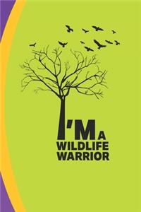 I'm a Wildlife Warrior