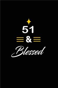 51 & Blessed