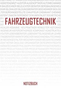 Fahrzeugtechnik Notizbuch