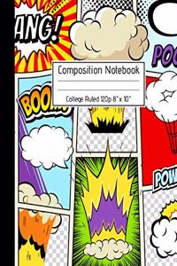 Composition Notebook College Ruled 120p 8