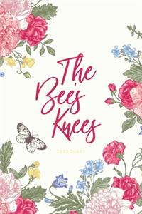 2020 Diary; The Bee's Knees