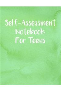 Self-Assessment Notebook For Teens