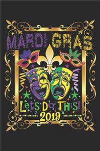 Mardi Gras Let's do this! 2019