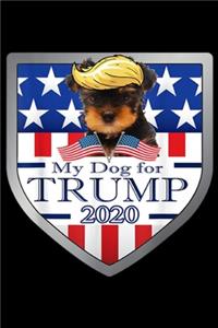 My dog For Trump 2020