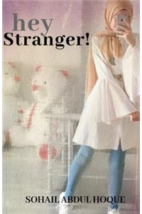 Hey Stranger!
