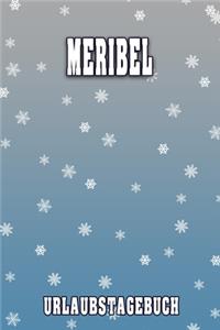 Meribel Urlaubstagebuch