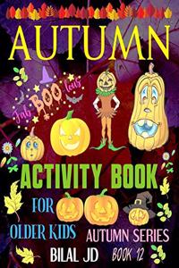 Autumn Activity Book for Older Kids
