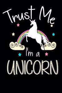 Trust Me I'm A Unicorn